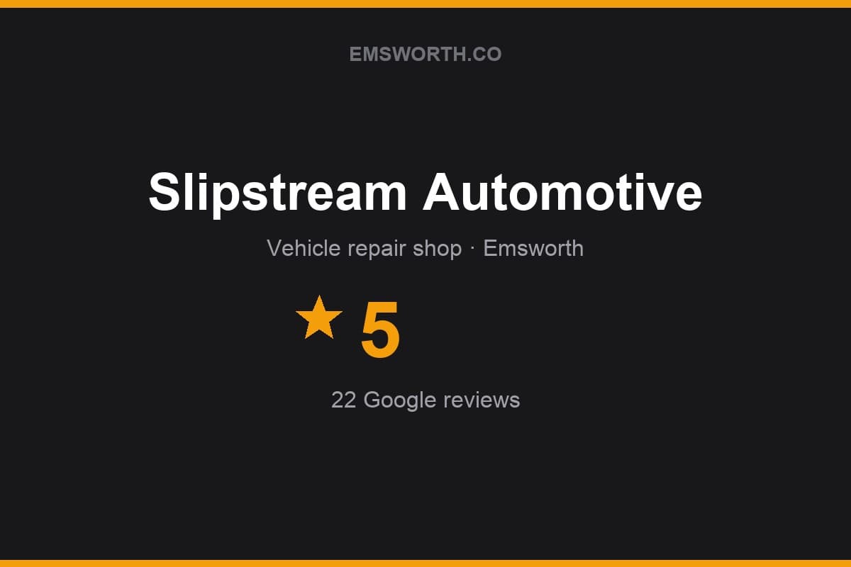Branded Emsworth.co rating card for Slipstream Automotive — 5 stars, 22 Google reviews