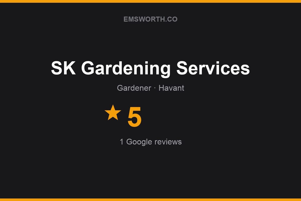 Branded Emsworth.co rating card for SK Gardening Services — 5 stars, 1 Google reviews